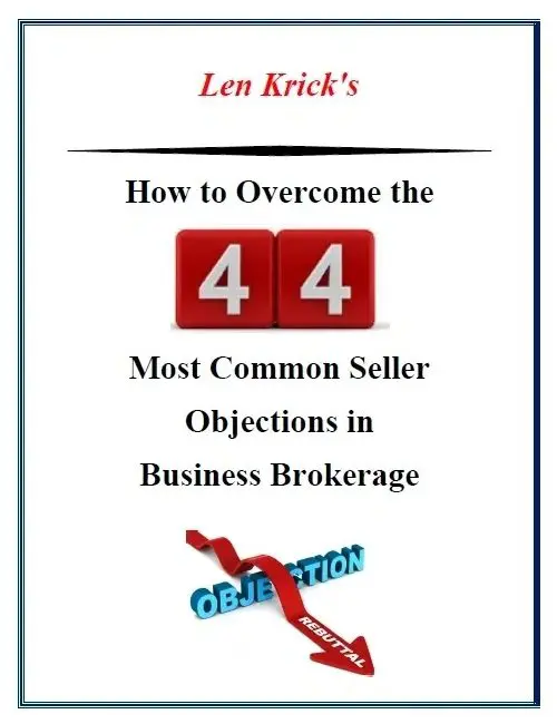 A book cover with the title of how to overcome the 4 4 most common seller objections in business brokerage.