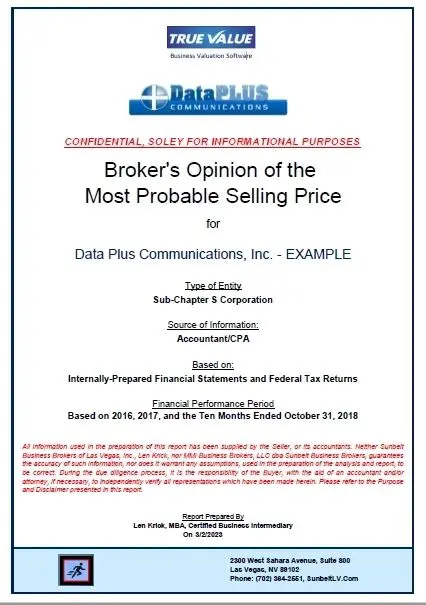A broker 's opinion of the most probable selling price