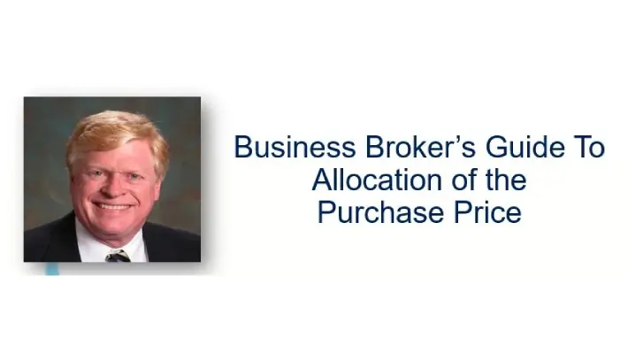A picture of a person with text that says " business broker 's guide to allocation of the purchase price ".